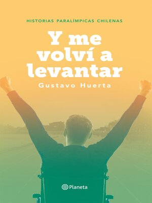 cover image of Y me volví a levantar
